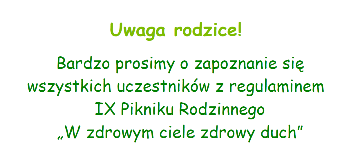 Plakat informujący o konieczności zapoznania sie uczestników pikniku z Regulaminem wydarzenia