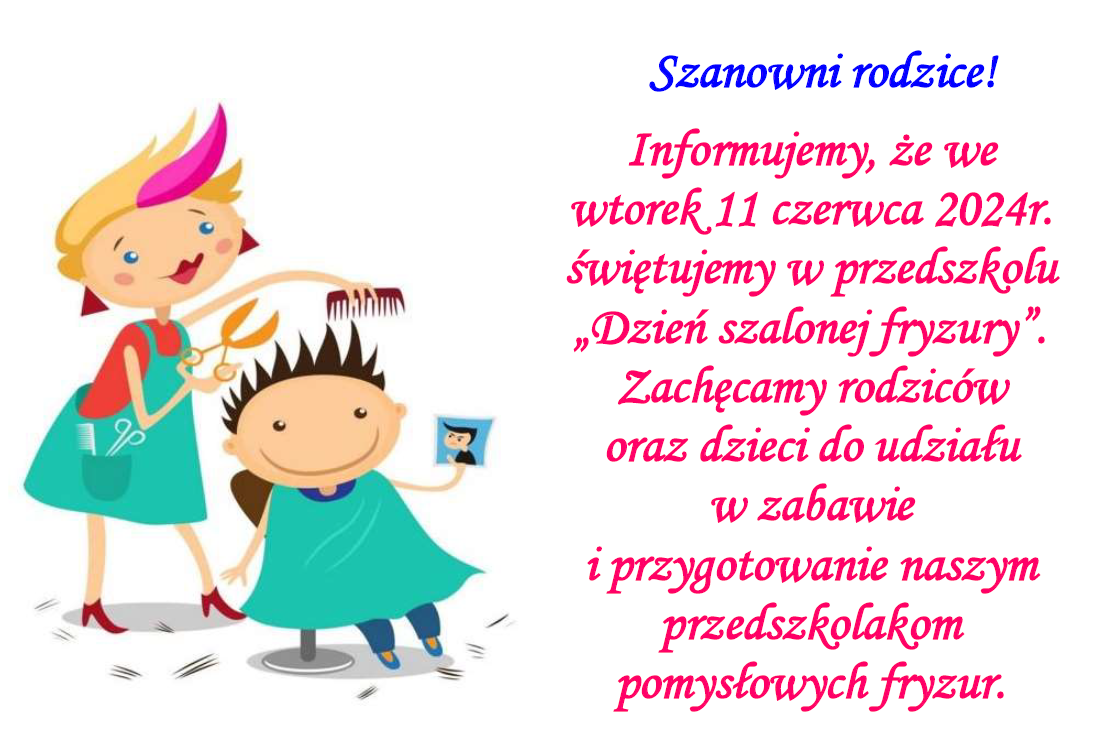 Plakat informujący o Dniu szalonej fryzury, który odbędzie sie 11.06.2024r.