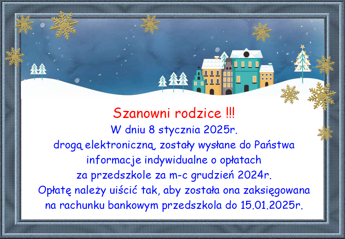 Plakat informujący o opłatach za przedszkole za m-c grudzien 2024r.