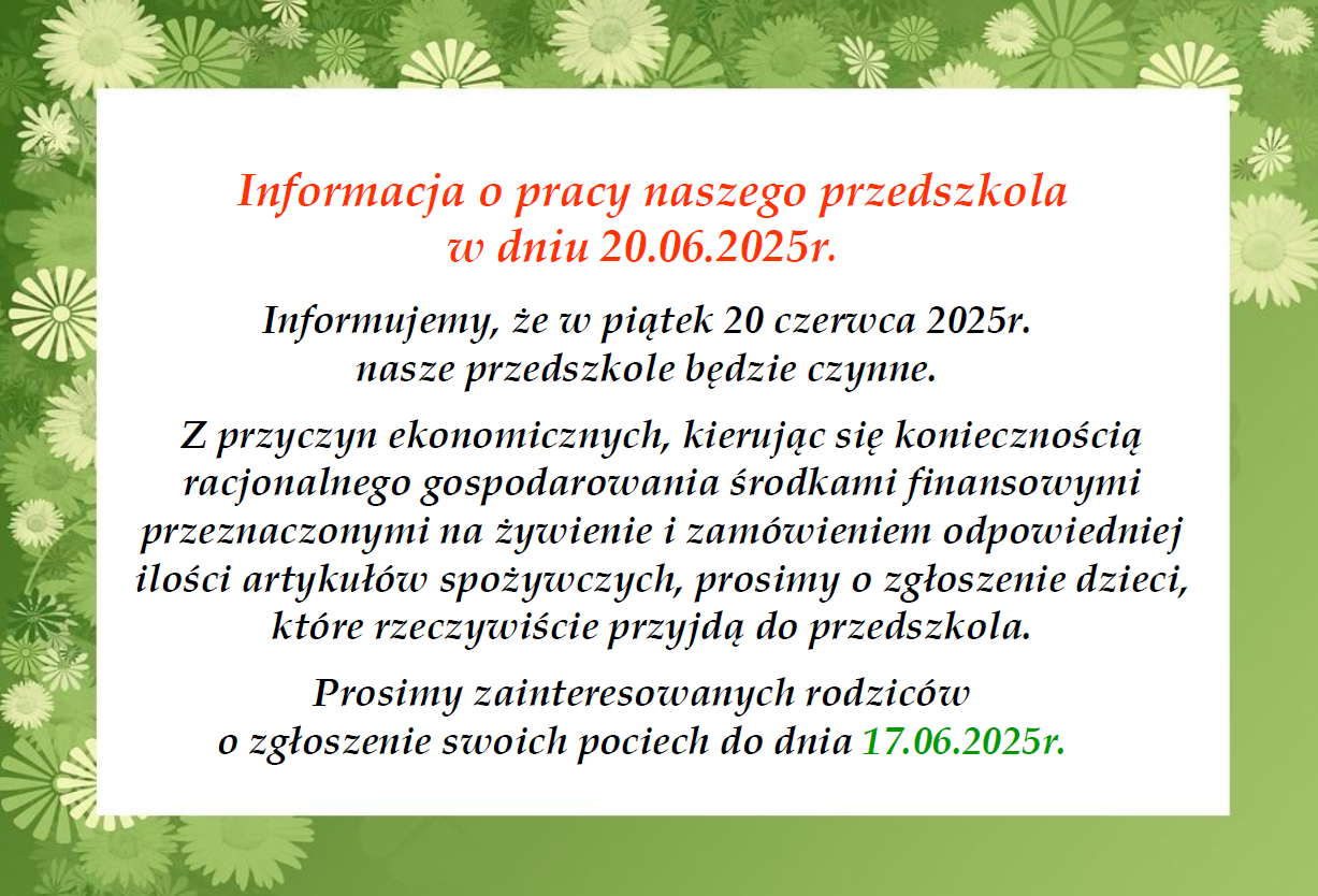 Plakat informujący o dyżurze przedszkola w piątek 20.06.2025r.