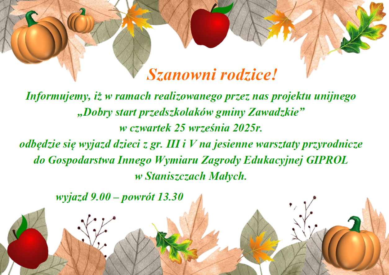Plakat informujący o wycieczce gr. III i V do Zagrody Edukacyjnej GIPROL w Staniszczach Małych w dniu 25.09.2025r. godz. 9.00-13.30