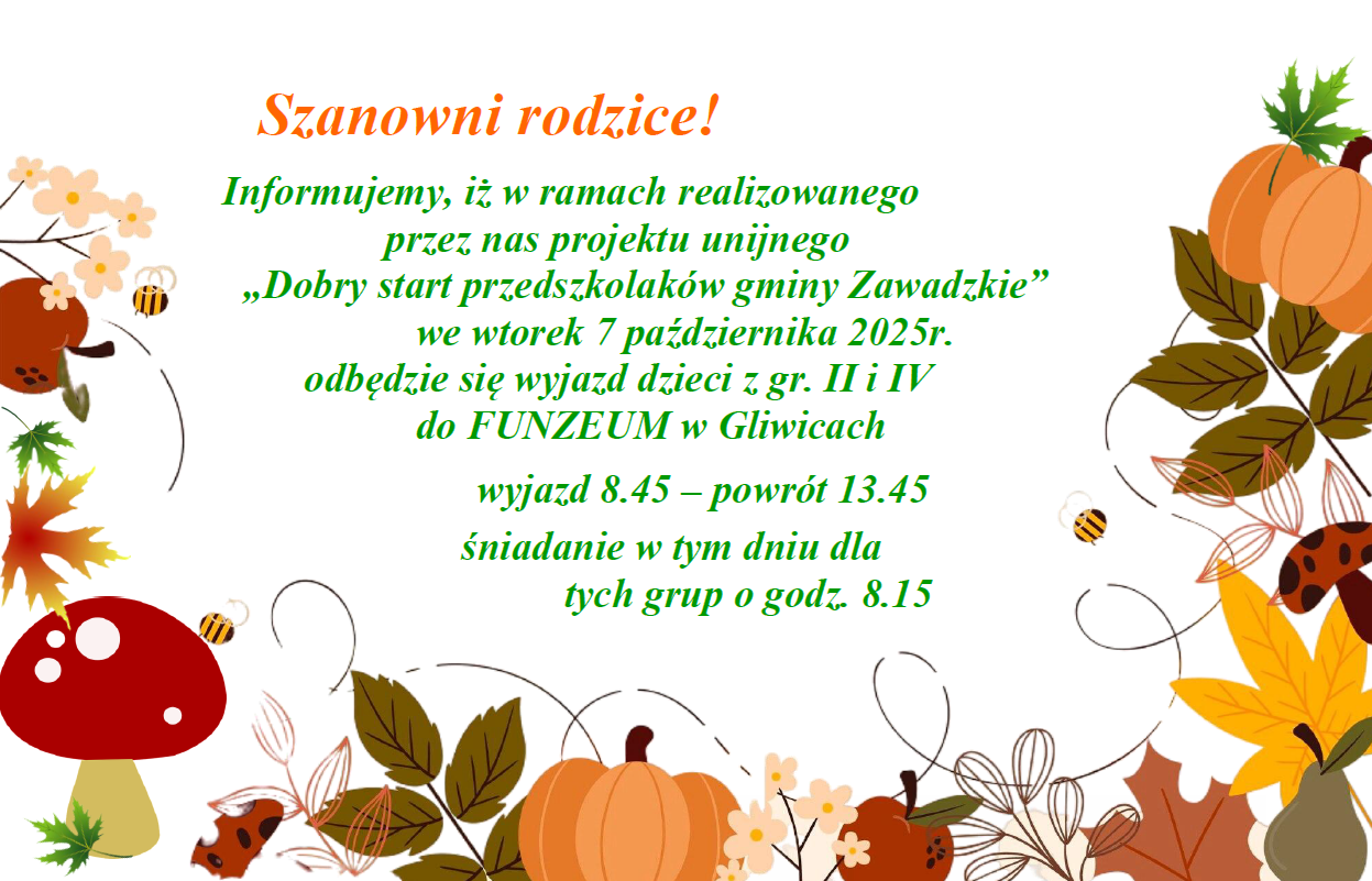 Plakat informujący o wycieczce gr. II i IV w dn. 07.10.2025r. do FUNZEUM w Gliwicach