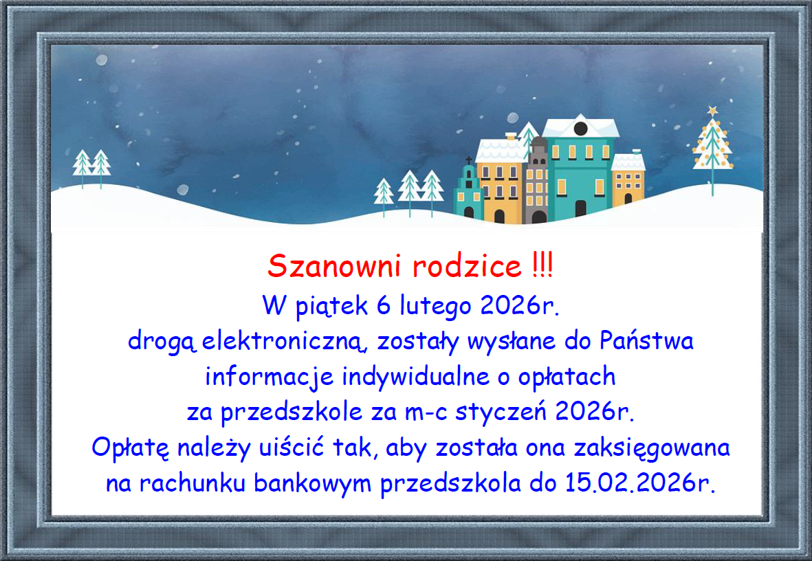 Plakat informujący o opłatach za przedszkole za m-c styczeń 2026r.
