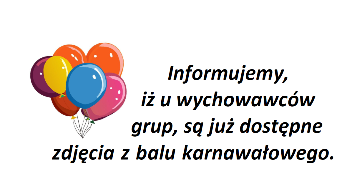 Plakat informujący o zdjęciach z balu dostępnych u wychowawców grup