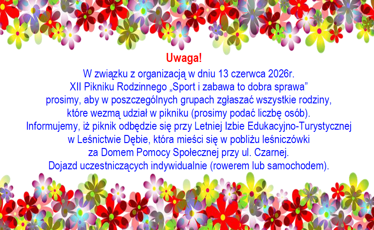 Plakat informujacy o zapisach na Piknik Rodzinny w dn. 13.06.2026r.